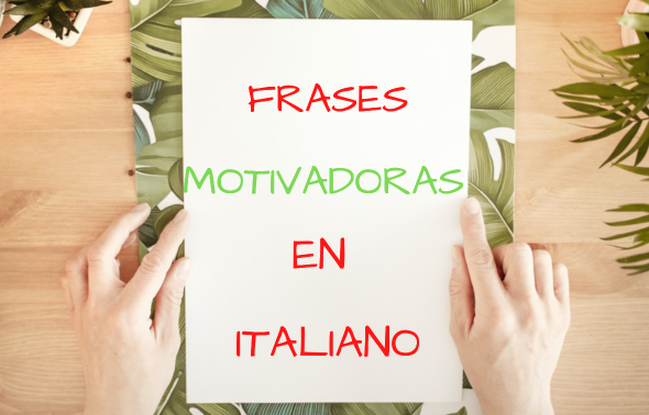 frases motivadoras en italiano